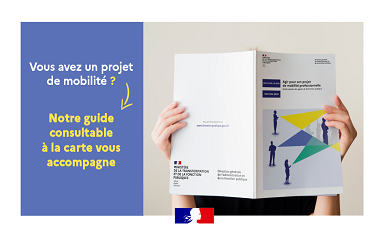 Vous avez un projet de mobilité ? Notre guide consultable à la carte vous accompagne