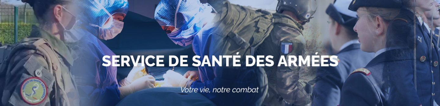 Service de santé des armées votre vie, notre combat